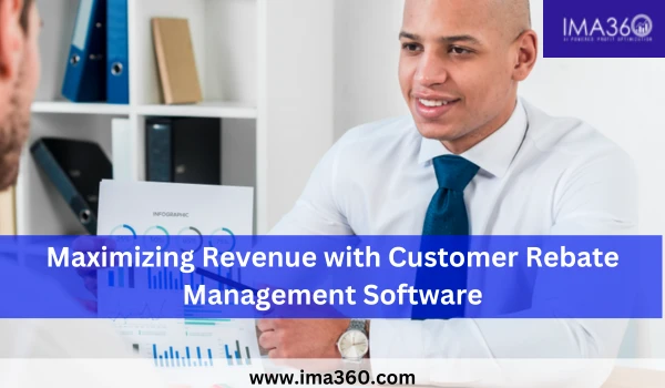 Maximizing Revenue with Customer Rebate Management Software