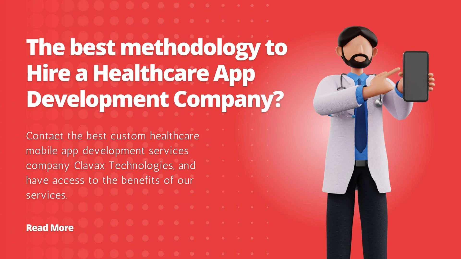 The best methodology to Hire a Healthcare App Development Company?