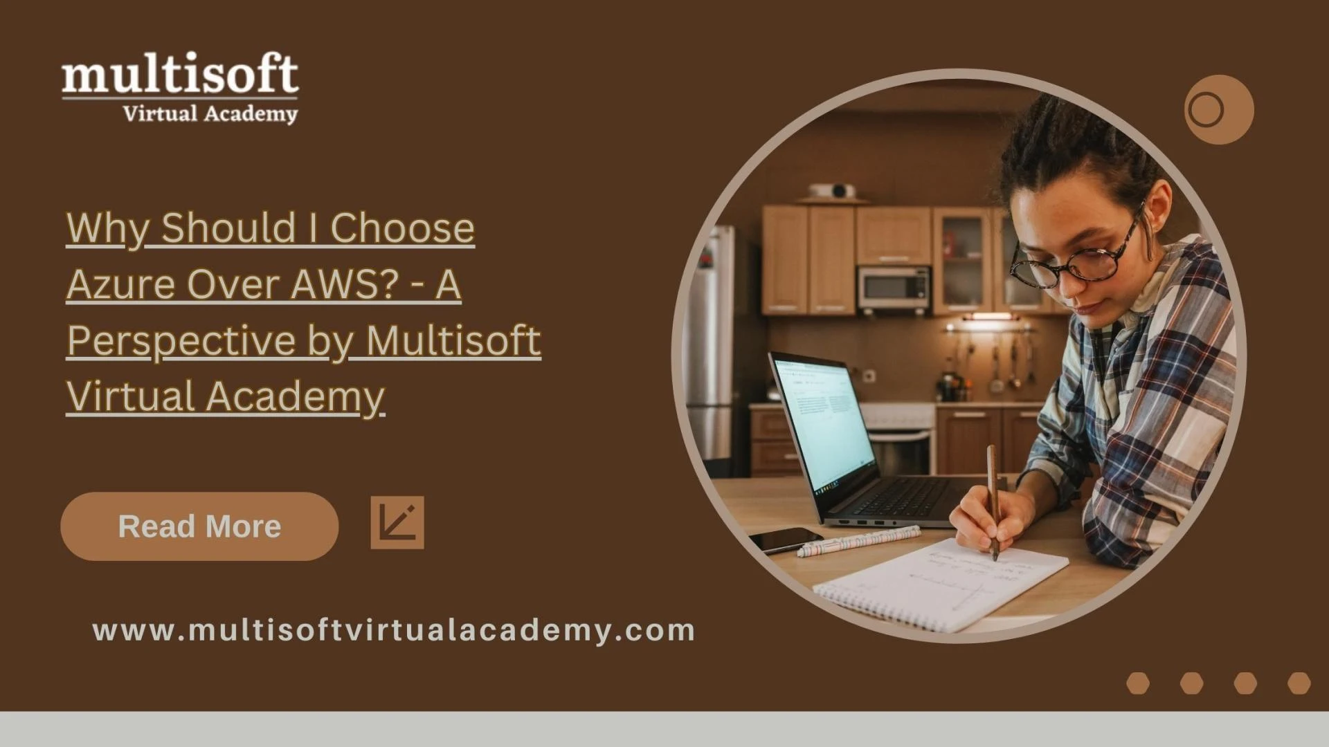 Why Should I Choose Azure Over AWS? - A Perspective by Multisoft Virtual Academy