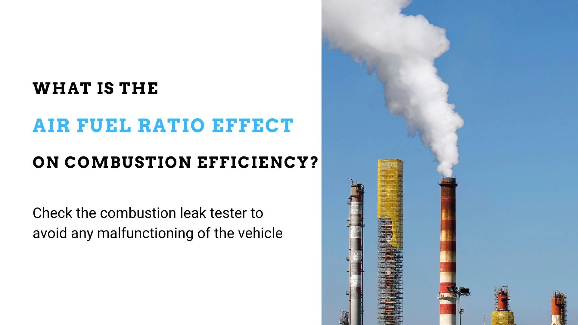What is the Air Fuel Ratio Effect on Combustion Efficiency?