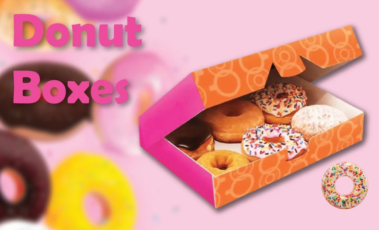 Custom Donut Boxes are the Modern Packaging Solution