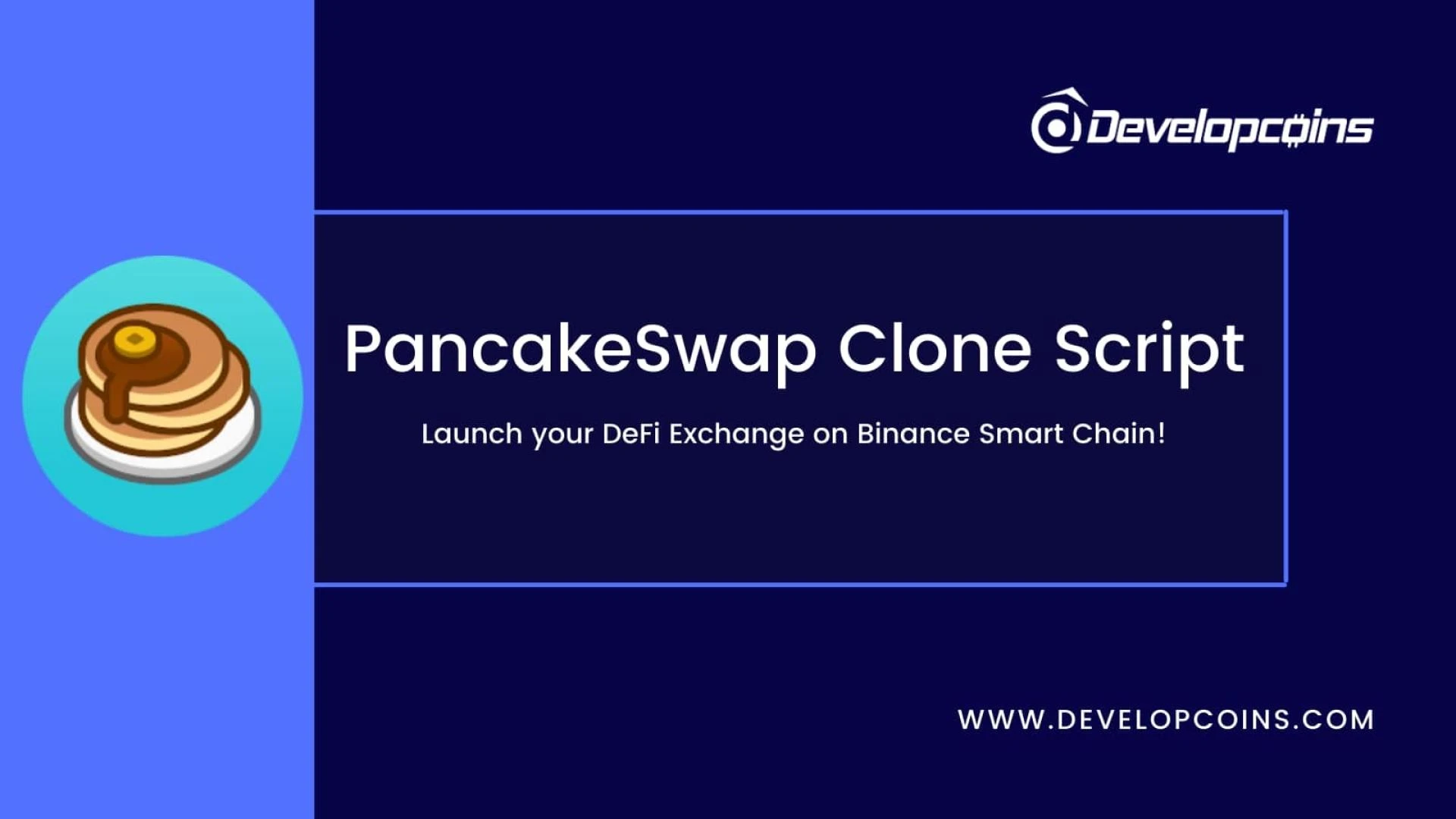 PancakeSwap Clone Script