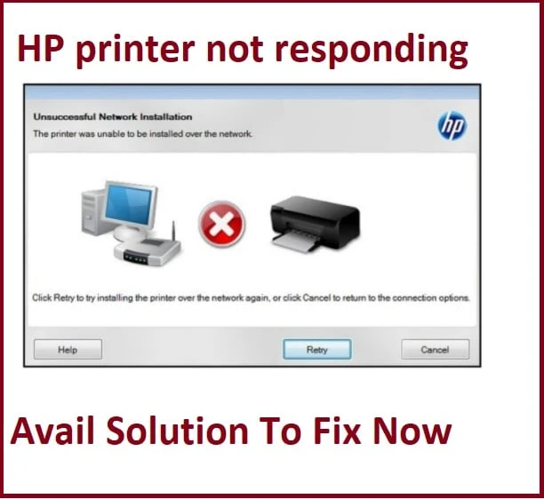 Why is my HP printer suddenly not responding