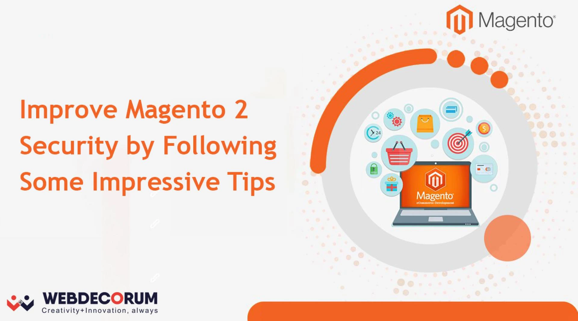 Improve Magento 2 Security by Following Some Impressive Tips