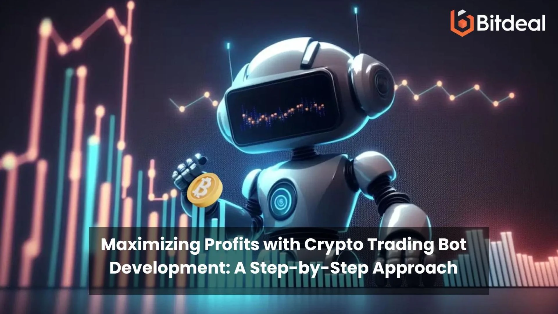 Maximizing Profits with Crypto Trading Bot Development: A Step-by-Step Approach