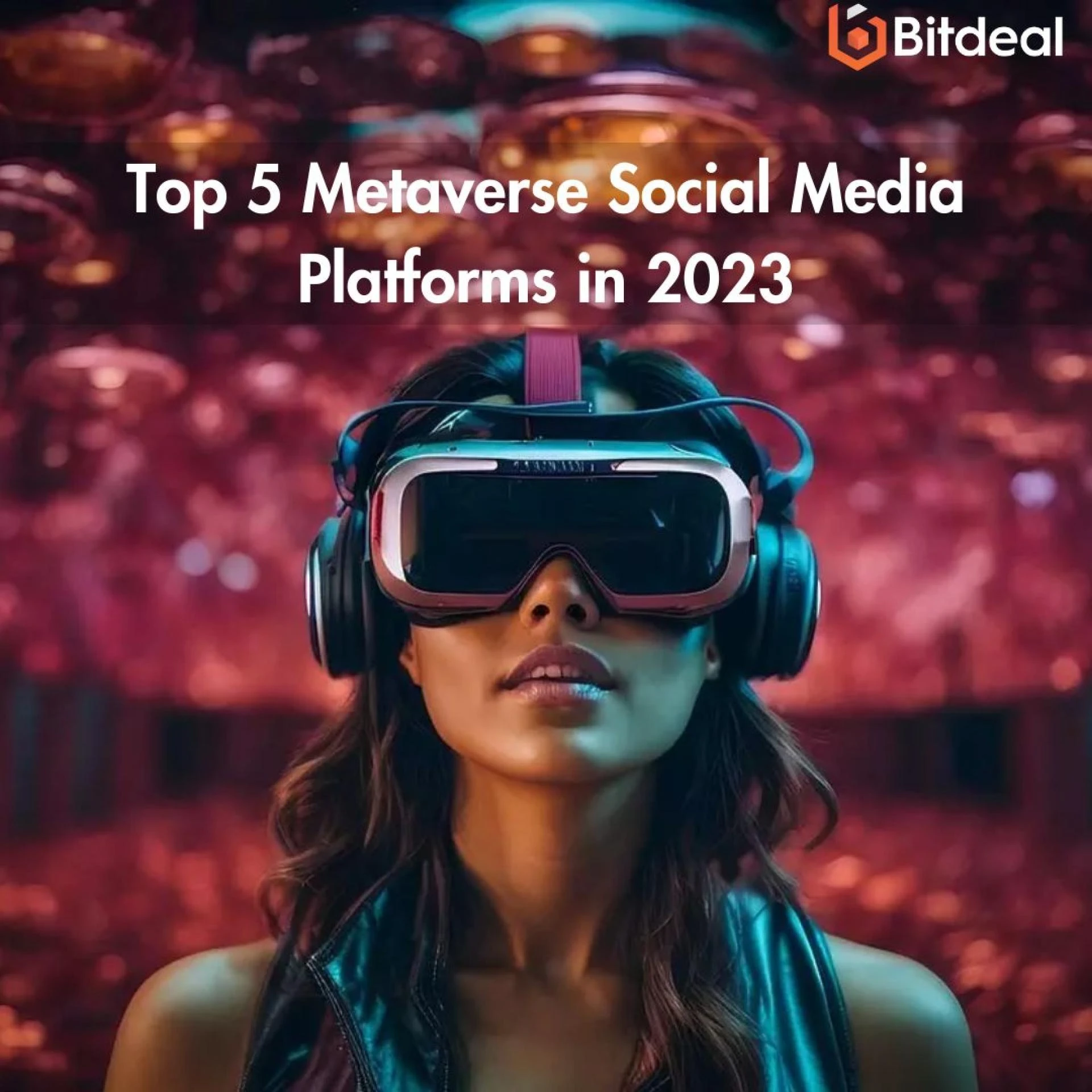 Top 5 Metaverse Social Media Platforms in 2023