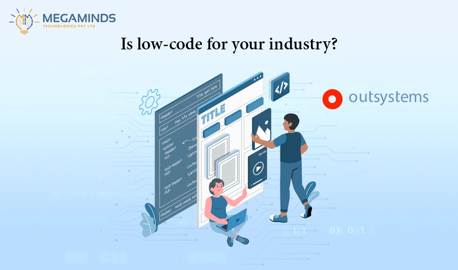 Is low-code for your industry?