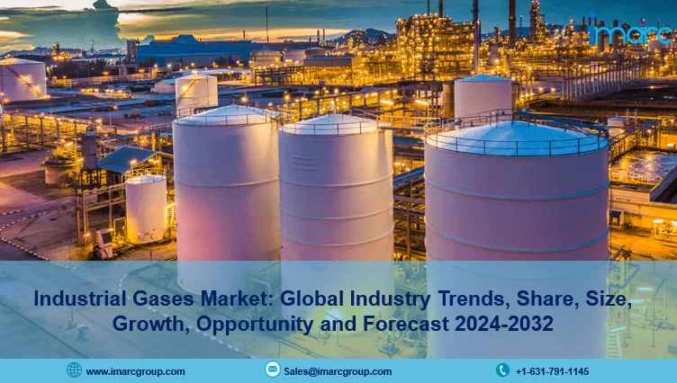 Industrial Gases Market Size, Trends Analysis &amp; Report 2024-2032