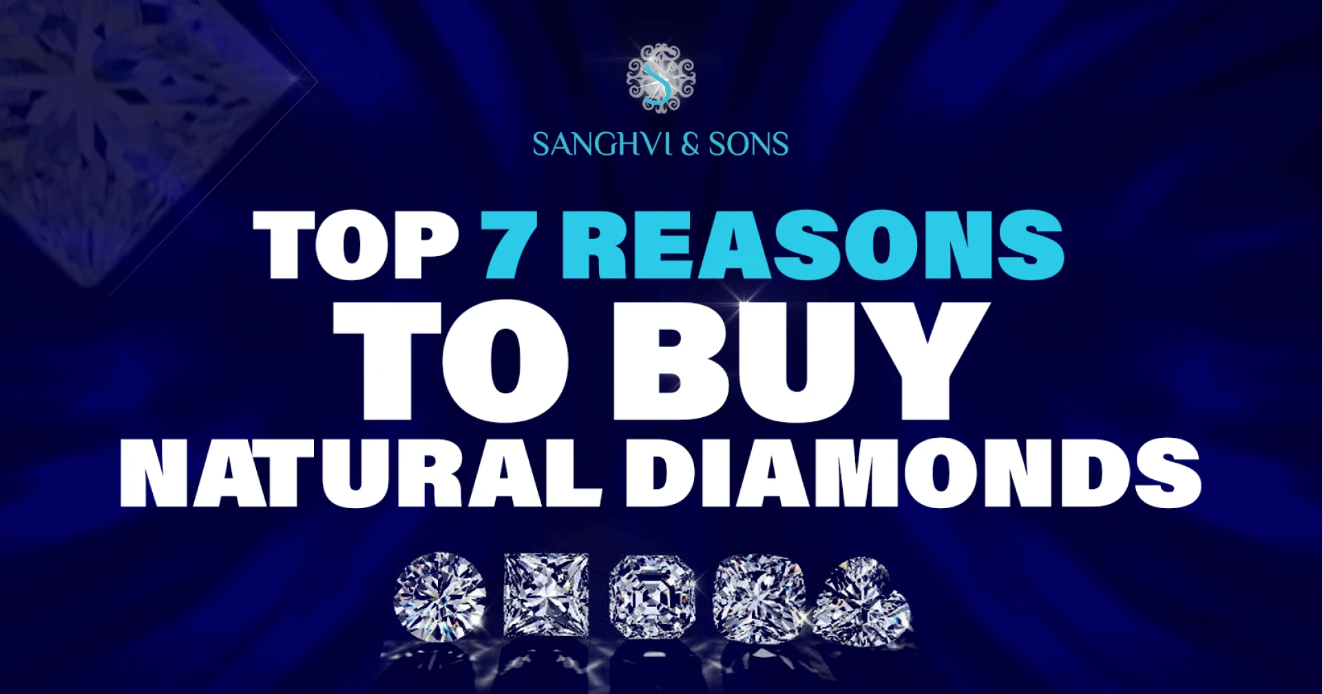 Top 7 Reasons to Buy Natural Diamonds