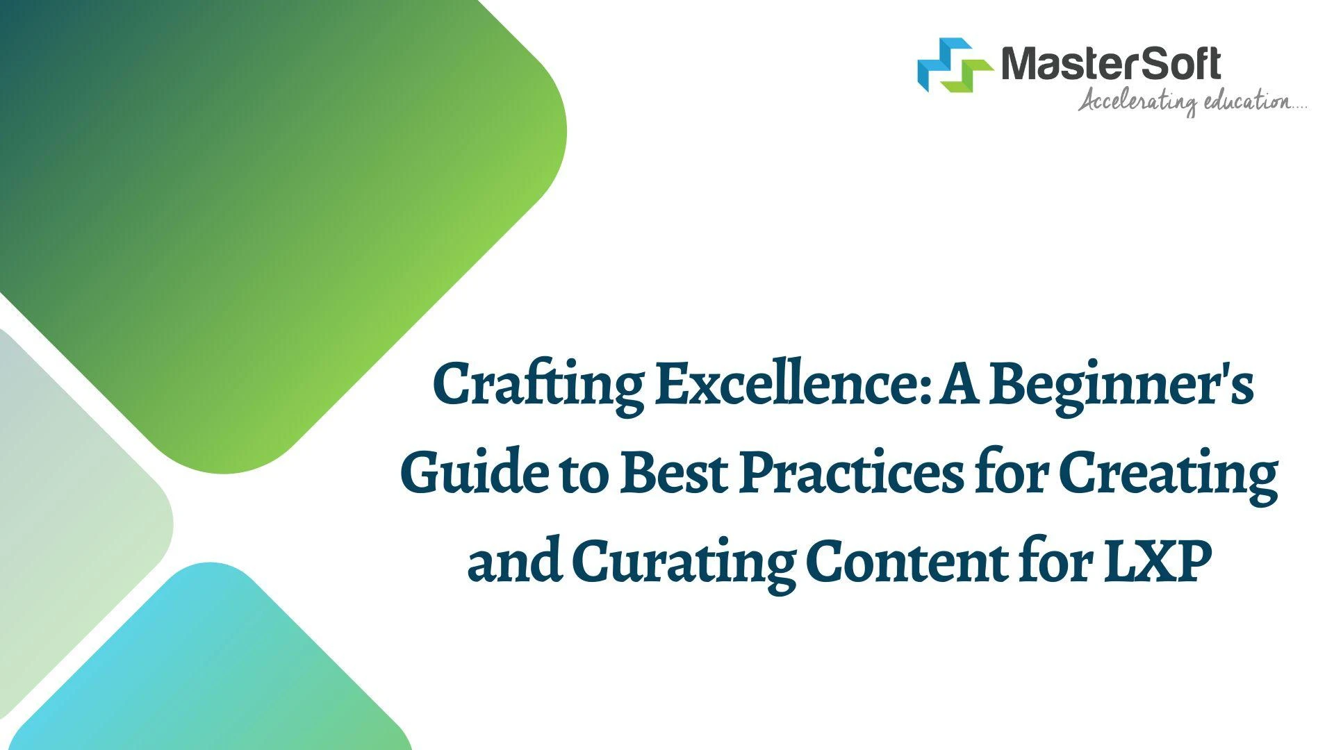 Navigating the World of Learning Experience Platforms (LXP)