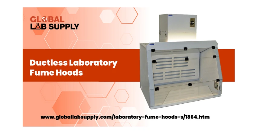 The Ultimate Guide to Benchtop Fume Hoods by Global Lab Supply