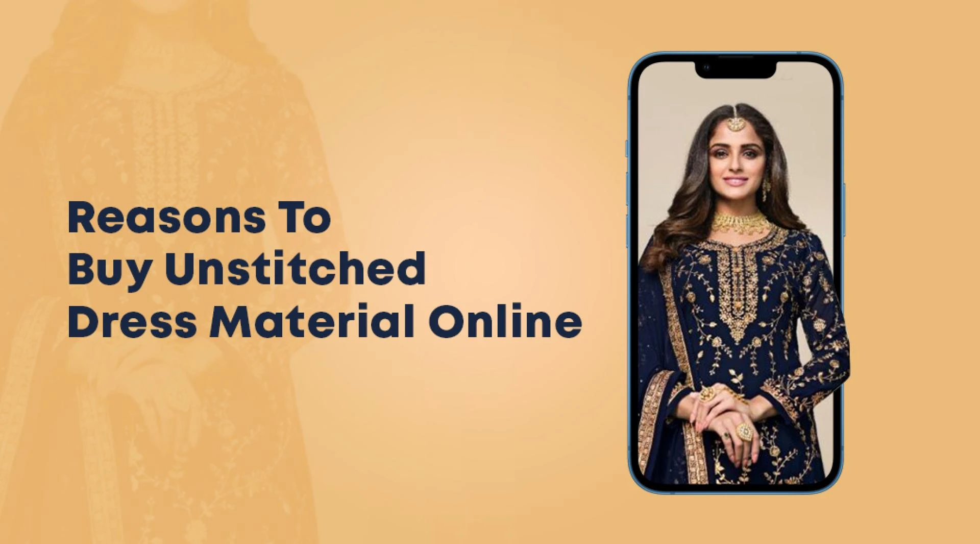 Reasons To Buy Unstitched Dress Material Online