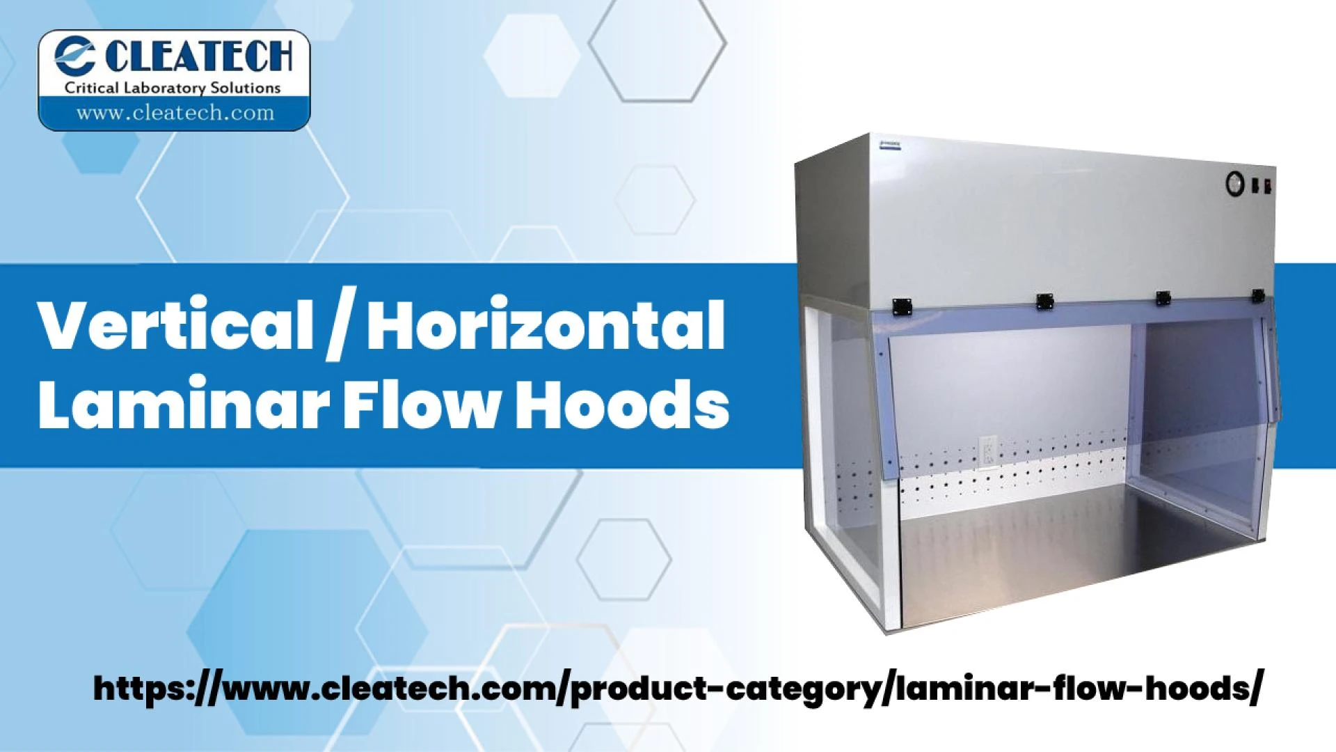 Vertical Laminar Flow Hood by Cleatech: Improving Air Quality in Cleanrooms