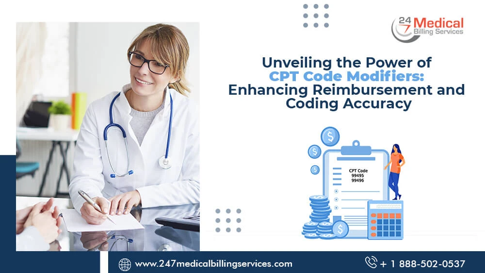 Unveiling The Power Of CPT Code Modifiers: Enhancing Reimbursement And Coding Accuracy