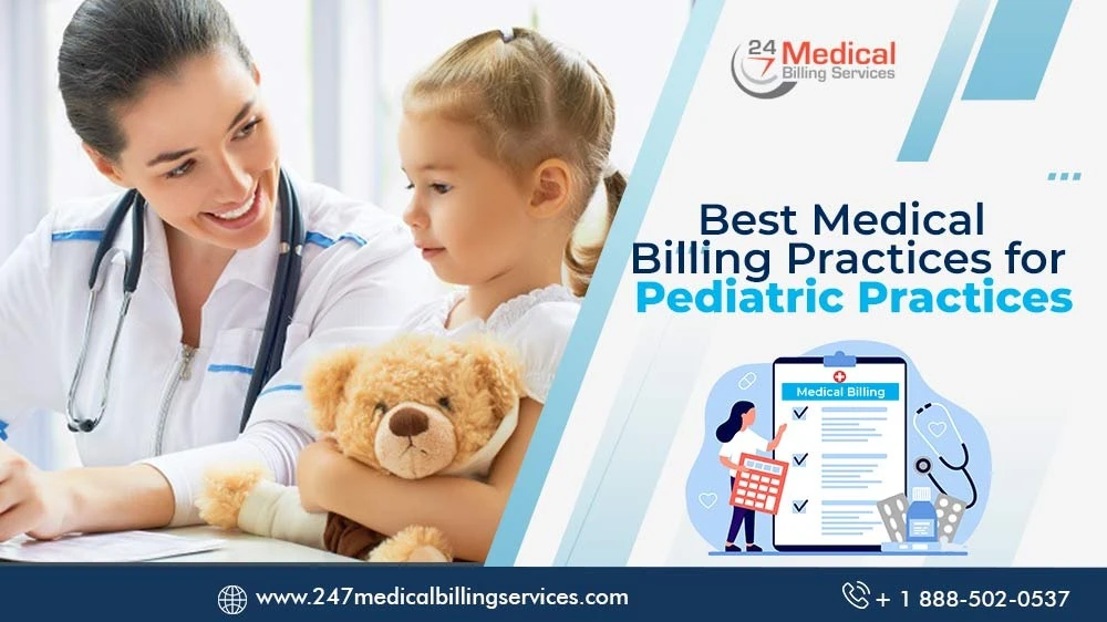Best Medical Billing Practices For Pediatric Practices