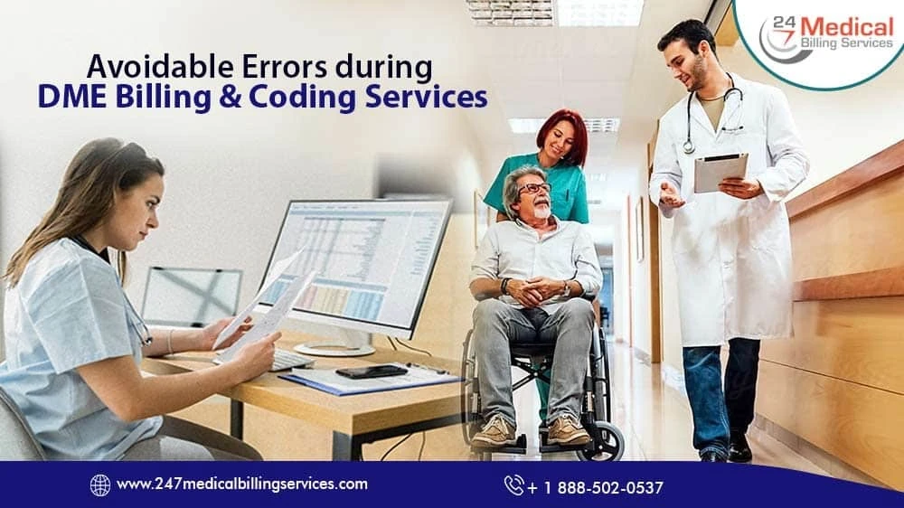 Avoidable Errors during DME Billing &amp; Coding Services