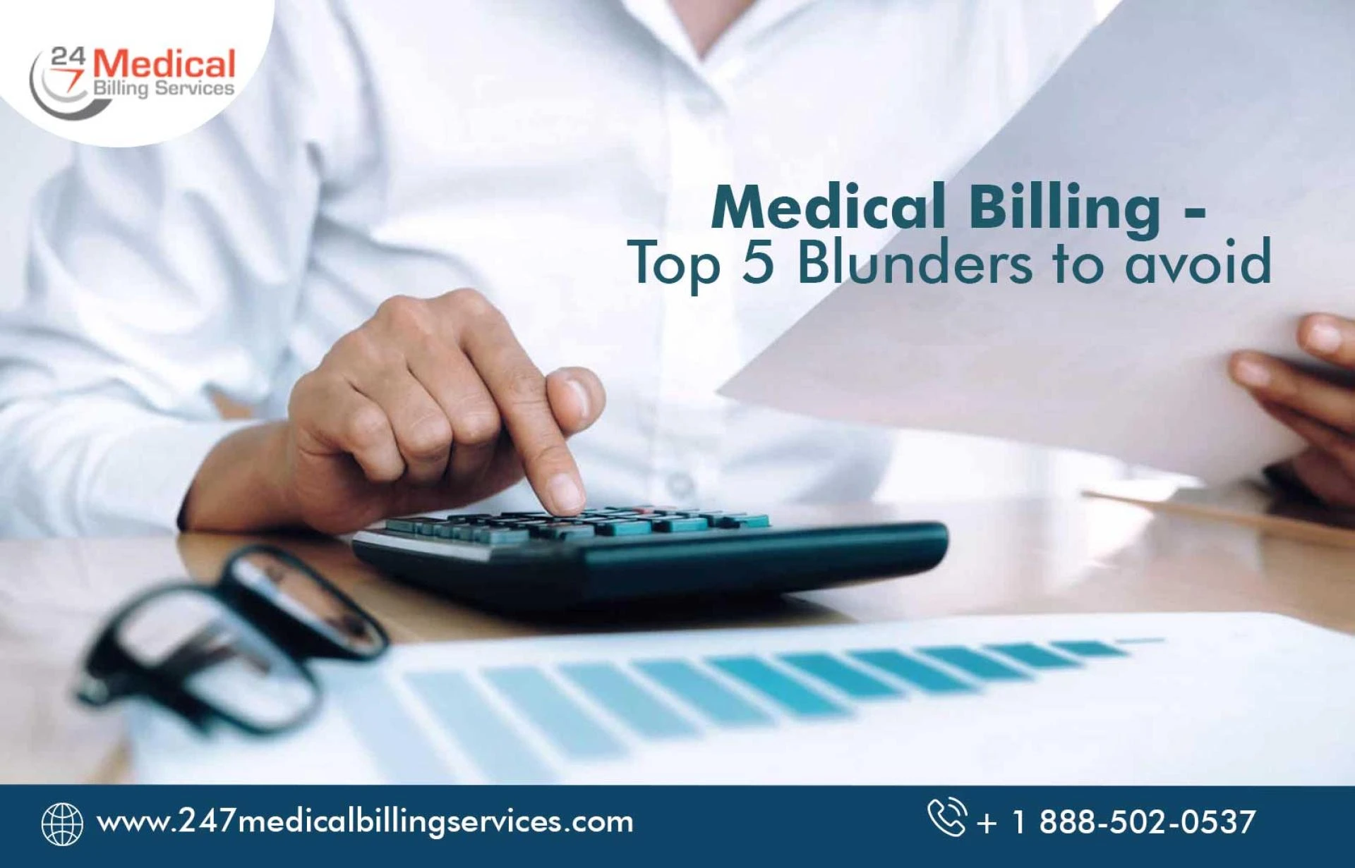 Medical Billing - Top 5 Blunders to Avoid