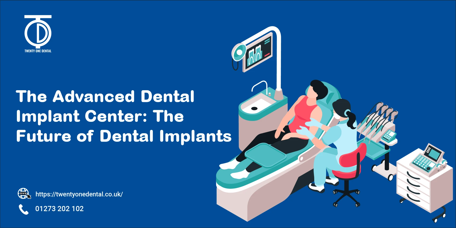 The Future Of Dental Implants | TwentyOne Dental