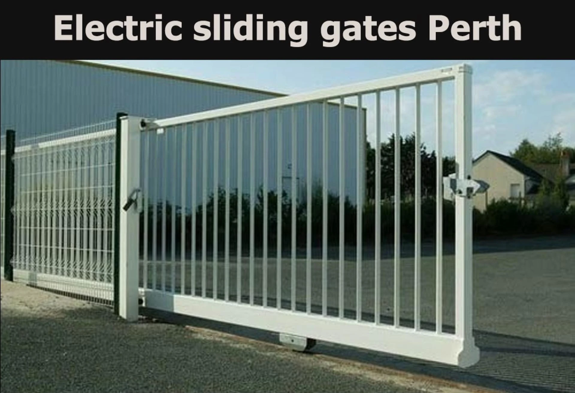 How to find the best automatic sliding gates Perth at the most affordable prices