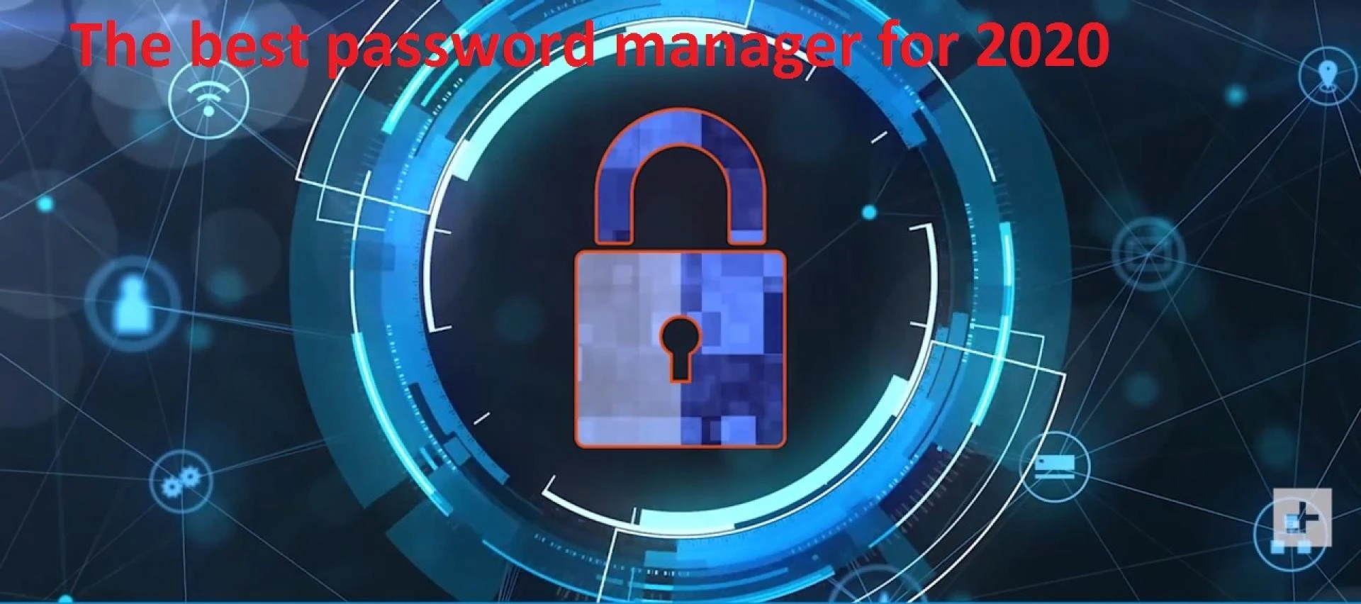 The best password manager for 2020