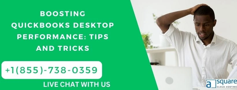 Boosting QuickBooks Desktop Performance: Tips and Tricks