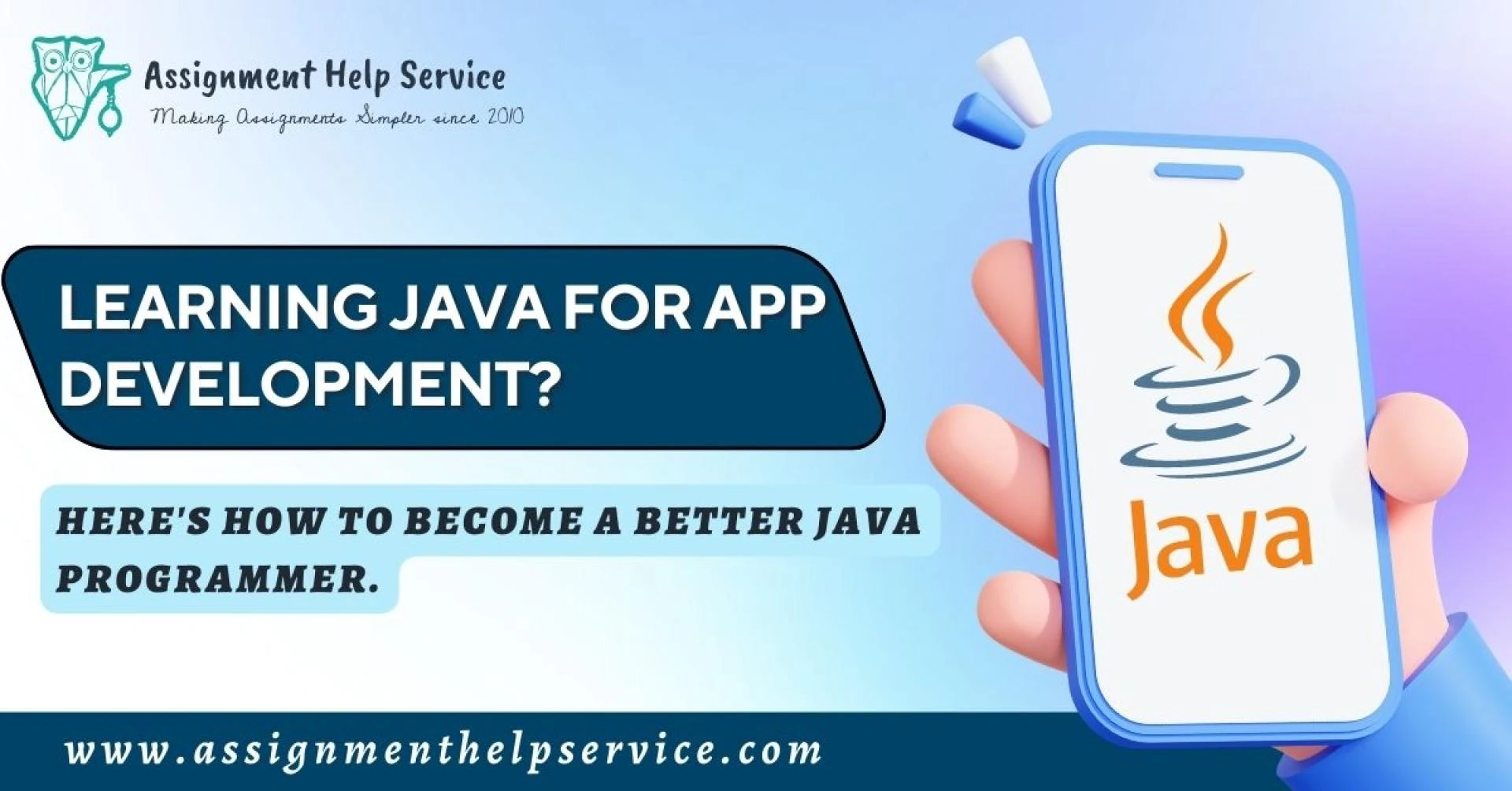 Learning Java For App Development? Here's How To Become A Better Java Programmer.