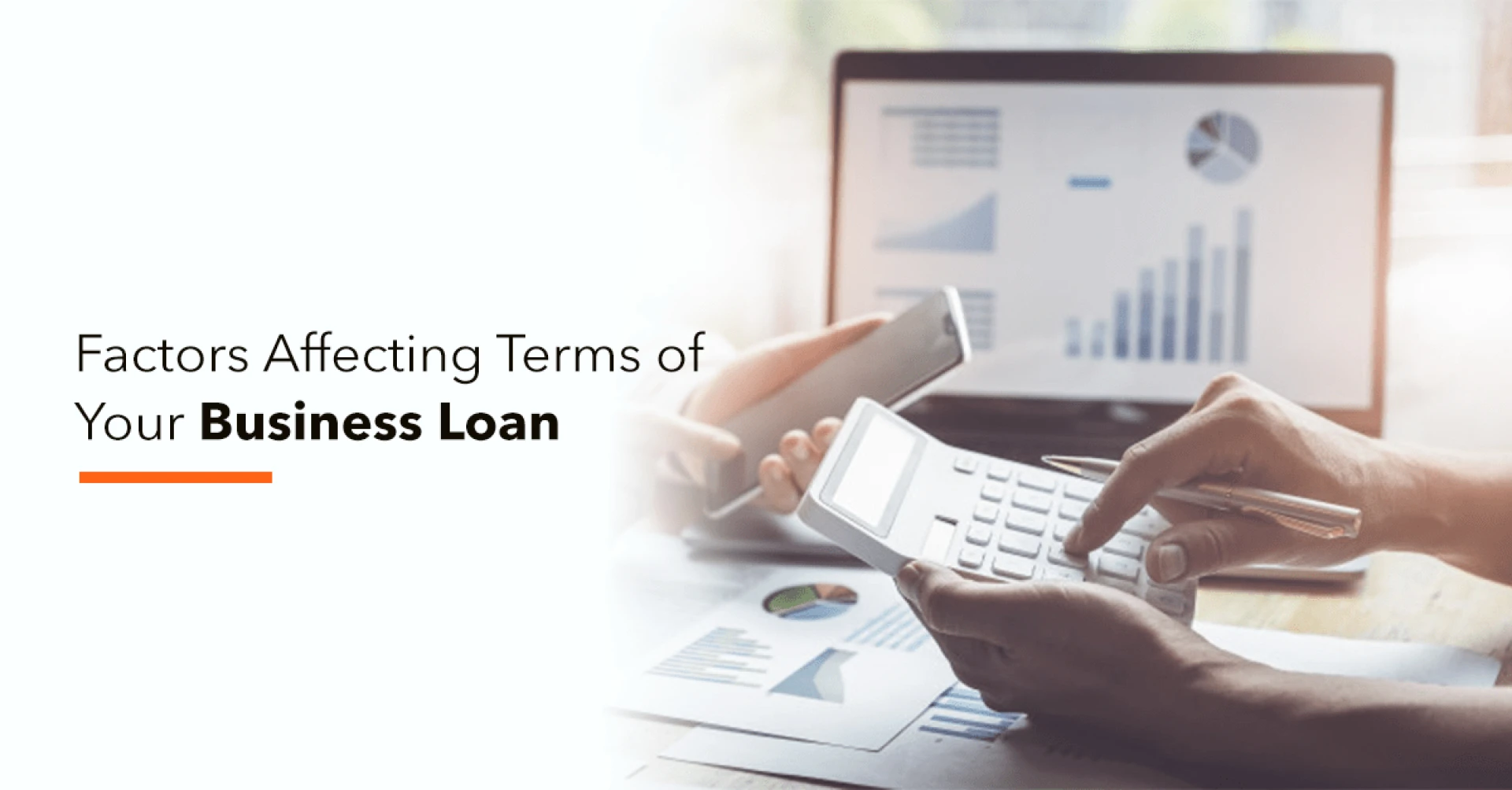 Factors Affecting Terms Of Your Business Loan