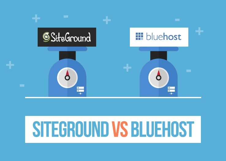 SiteGround vs BlueHost: Choose The Best One that Suits You