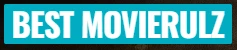 Silver Screen Unleashed: Best Movie Rulz Must-Watch List