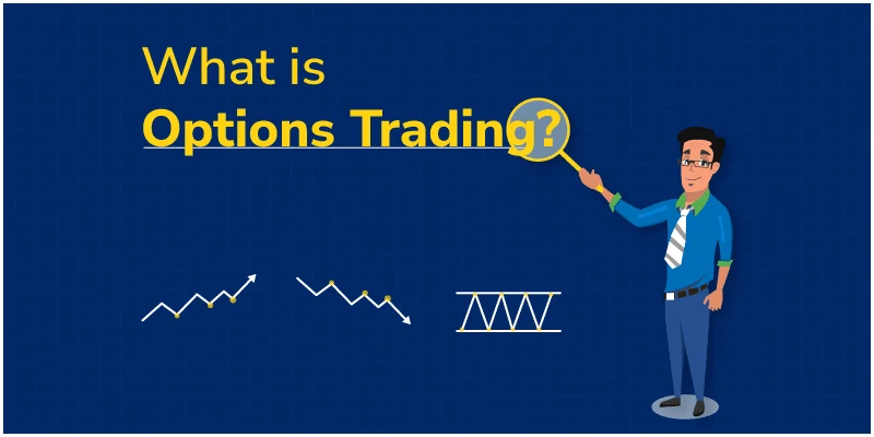 What is Option Trading: Decoding the World of Financial Derivatives