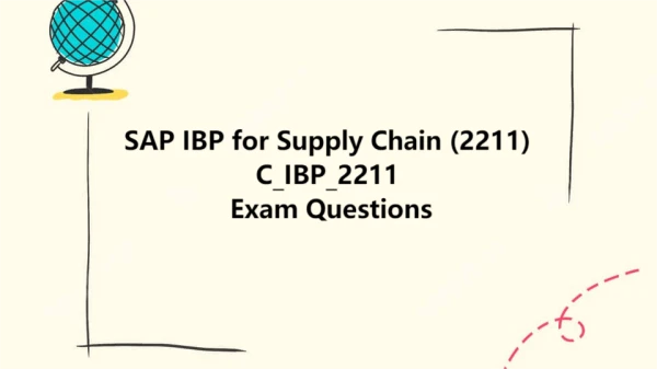 SAP IBP for Supply Chain (2211) C_IBP_2211 Exam Questions