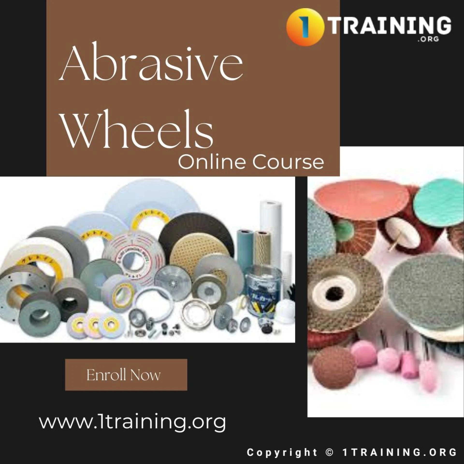 Abrasive Wheels Online Course - Step by Step Guide