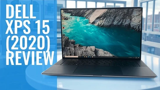 Is Dell XPS 15(2020) An Ideal 15-Inch Laptop?