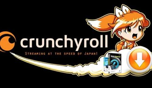How to Download Videos from Crunchyroll
