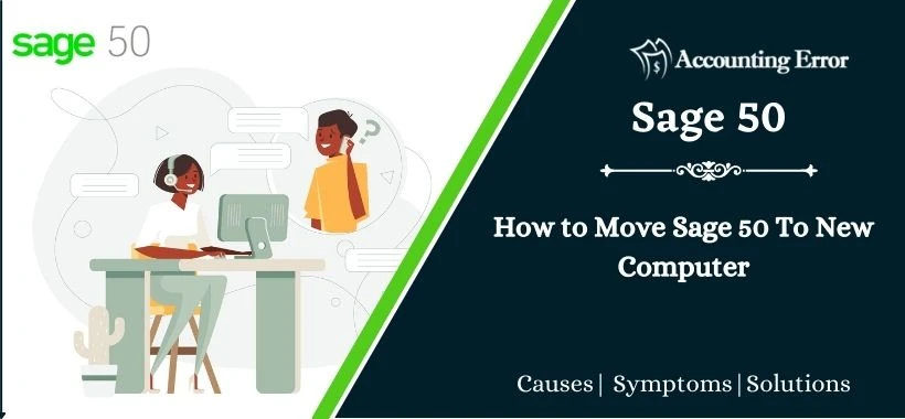 How to Transfer Sage 50 to A New Computer?
