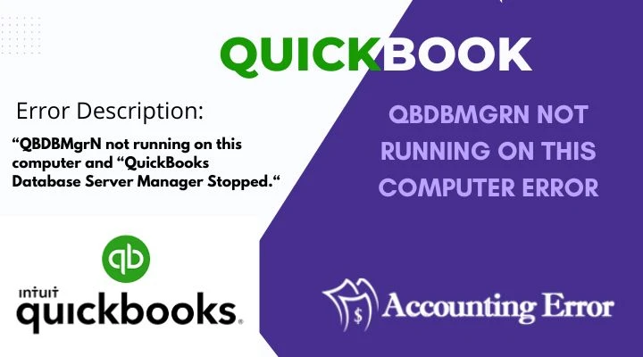 Best Ways to Fix Qbdbmgrn Not Running on This Computer Error