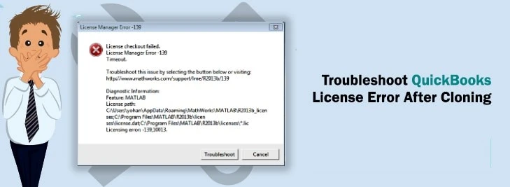 How do I fix a license error after cloning in QuickBooks?