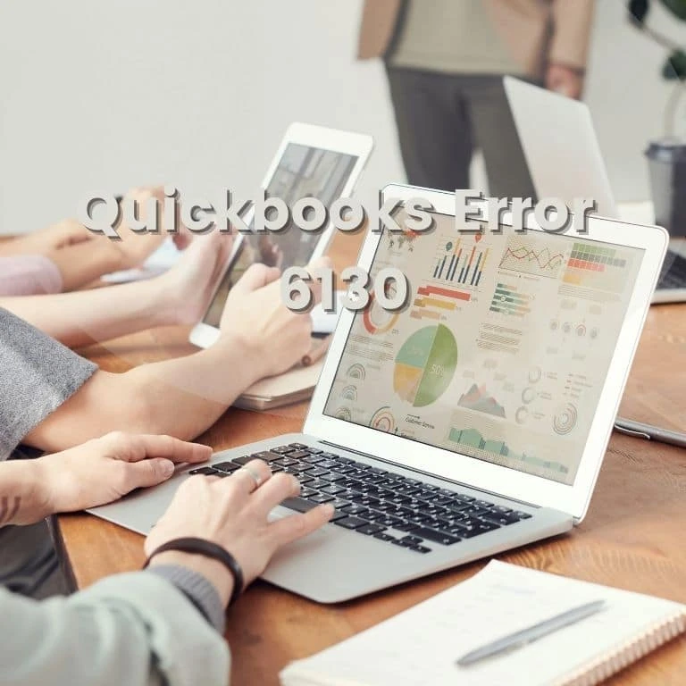 How to fix Quickbooks Error 6130