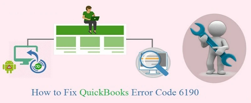 How to Deal with QuickBooks Error Code 6190?