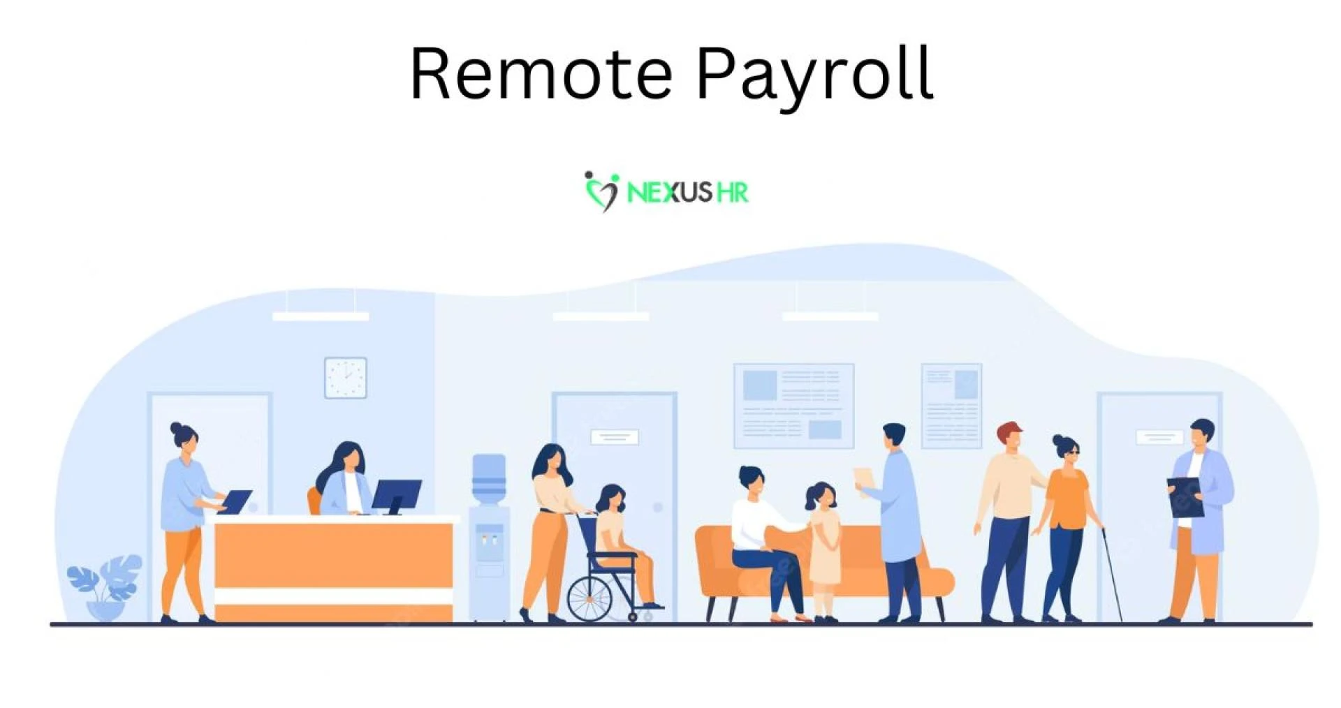 The Benefits of a Remote Payroll System for Healthcare Recruitment