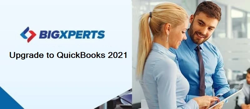 QuickBooks Desktop 2021 Upgrade