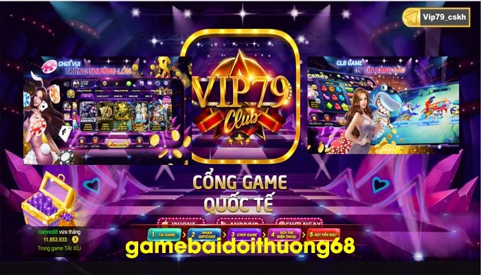 Vip79 - Sân chơi giải trí thắng lớn