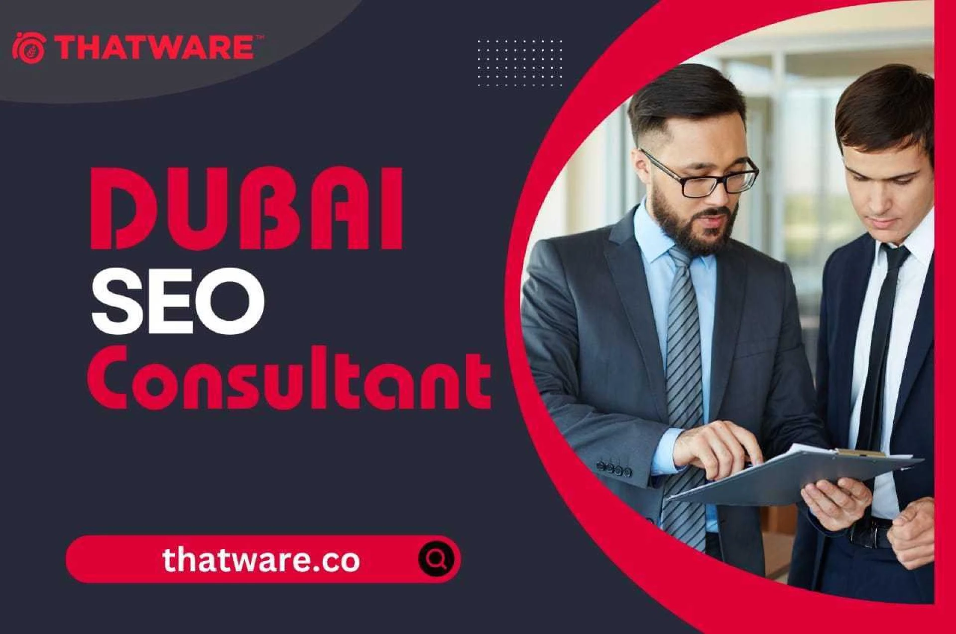 Maximizing Your Online Presence: ThatWare, Your Trusted Dubai SEO Consultant
