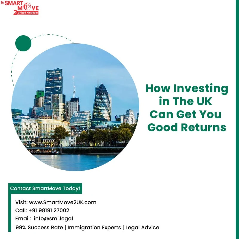 Overview on How Investing in The UK Can Get You Good Returns