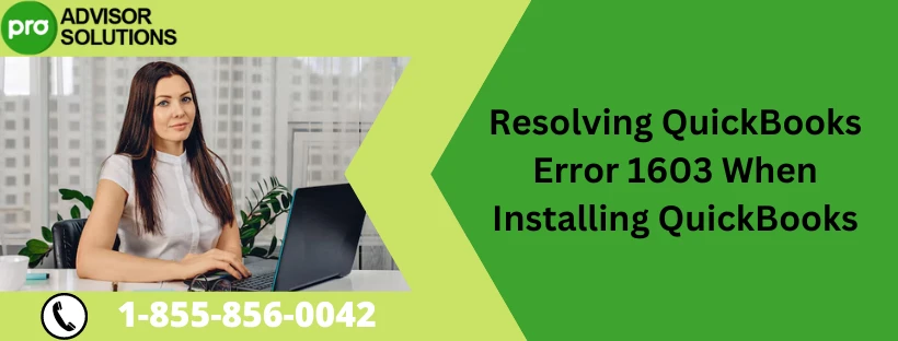 Learn An Easy Fix For QuickBooks Error Code 1603