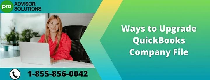 Quick and easy way to upgrade QuickBooks company file