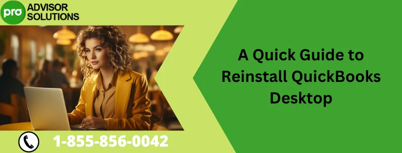 A Quick Way to Reinstall QuickBooks Desktop