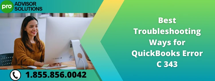Best way to fix QuickBooks Error Message C343
