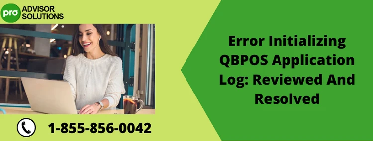 Easy Way to Fix QBPOS Error initializing