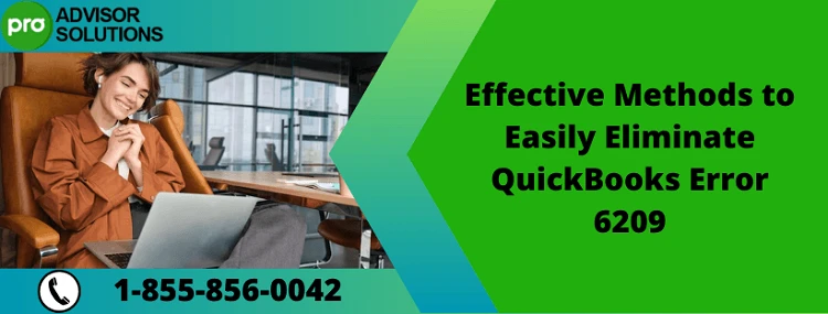 Learn How to Fix QuickBooks Error Code 6209